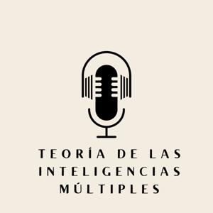 TEORÍA DE LAS INTELIGENCIAS MÚLTIPLES