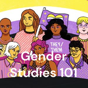 Gender Studies 101