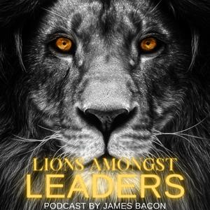 Lions Amongst Leaders
