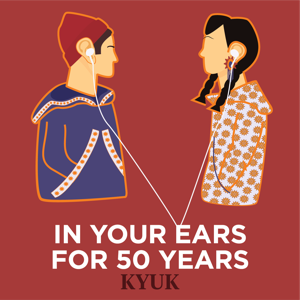 In Your Ears For 50 Years by KYUK