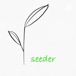 Seeder บ้านนา PODCAST