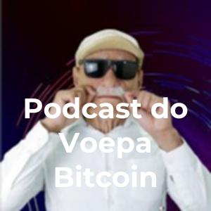 Podcast do Voepa Bitcoin