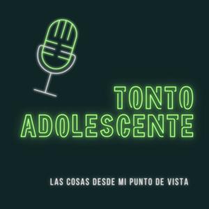 Tonto adolescente