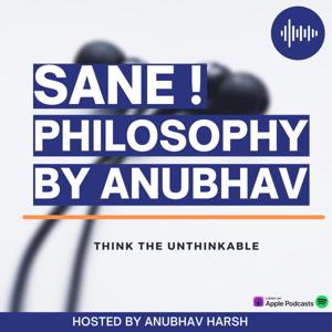 SANE Philosophy