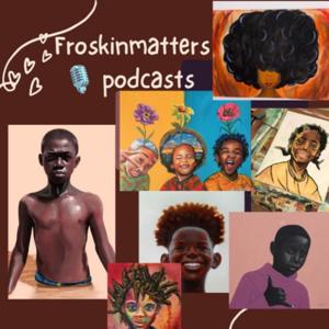 FroSkinMatters