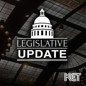 Legislative Update by KET