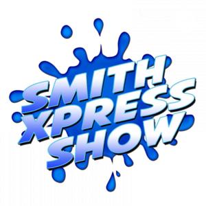 Smith Xpress Show