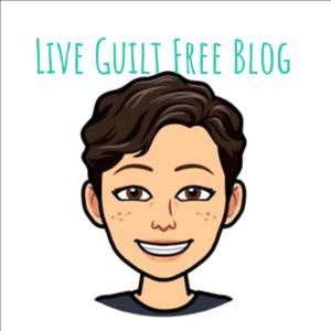 Live Guilt Free Blog