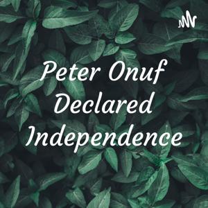 Peter Onuf Declared Independence
