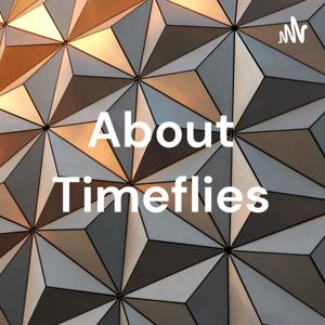 About Timeflies