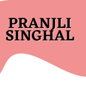 Pranjli Singhal