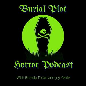 Burial Plot Horror Podcast