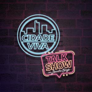 CIDADE VIVA TALK SHOW