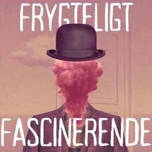 Frygteligt Fascinerende