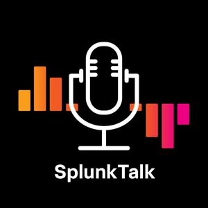 SplunkTalk Podcast by Splunk