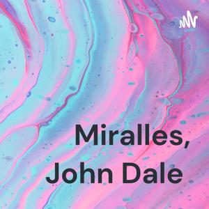 Miralles, John Dale