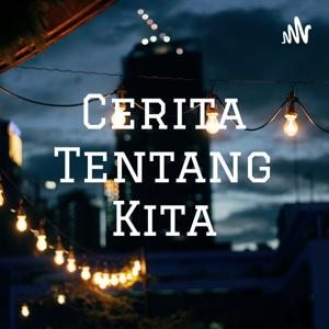 Cerita Tentang Kita