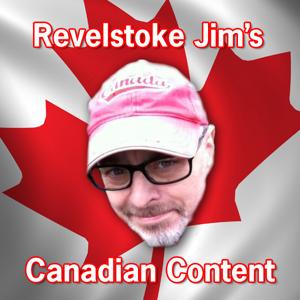 Revelstoke Jim's Canadian Content