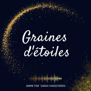 Graines d'étoiles - la conscience au quotidien