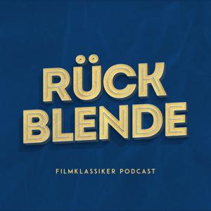 Rückblende – Der Filmklassiker-Podcast by Daniel Lantelme, Marius Krudewig