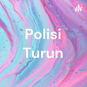 Polisi Turun