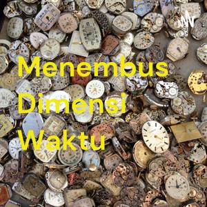 Menembus Dimensi Waktu