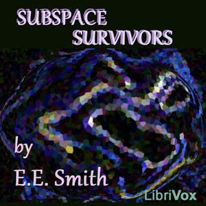 Subspace Survivors by  Lee Hawkins Garby (1892 - 1953)