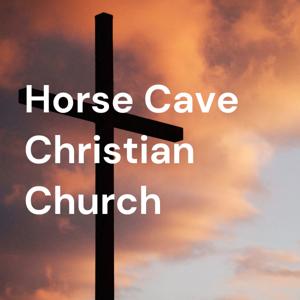 Horse Cave Christian Church