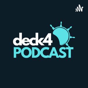 Deck4 PODCAST