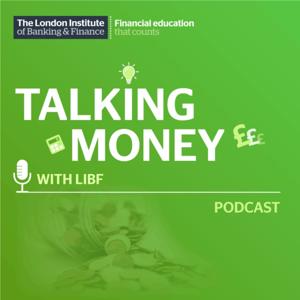Talking money with LIBF Podcast