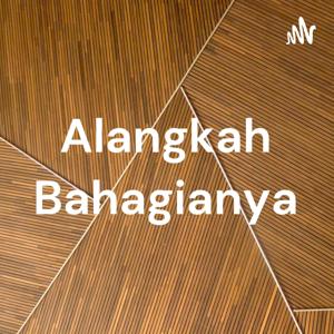 Alangkah Bahagianya