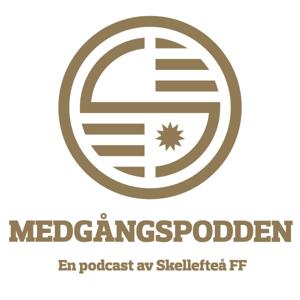 Medgångspodden - Skellefteå FF