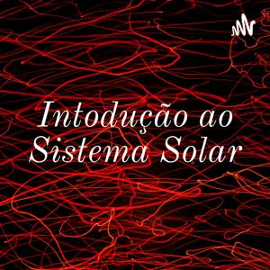 Intodução ao Sistema Solar