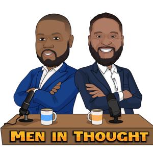 Men In Thought Podcast