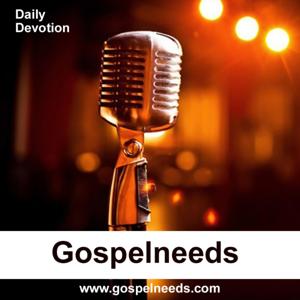 Gospel Needs