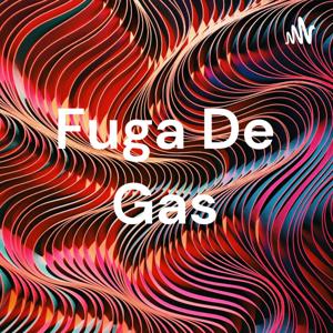 Fuga De Gas