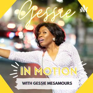 Gessie In Motion