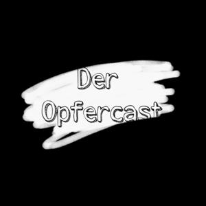 Der Opfercast