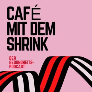 Café mit dem Shrink