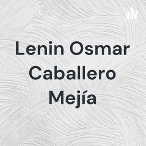 Lenin Osmar Caballero Mejía