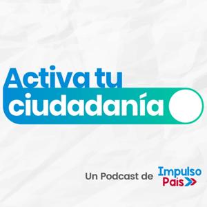 Activa tu ciudadanía