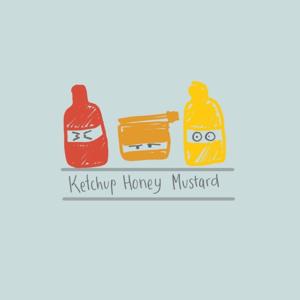 KetchupHoneyMustard