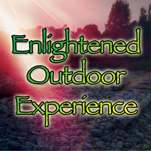 Enlightened Outdoor Experience