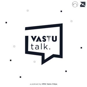 Vastu Talk