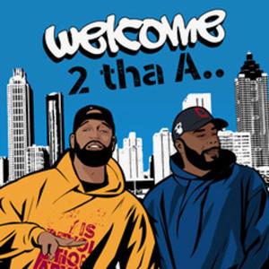 WELCOME 2 THA A!