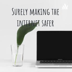 Surely making the internet safer