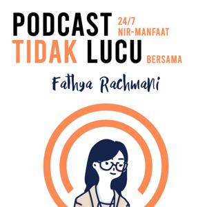 Podcast Tidak Lucu