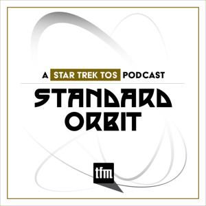 Standard Orbit: A Star Trek Original Series Podcast by Trek.fm