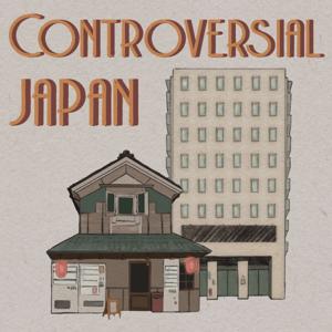 Controversial Japan by Human Burrito Productions