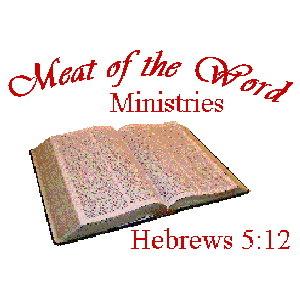 Meat of the Word Ministries